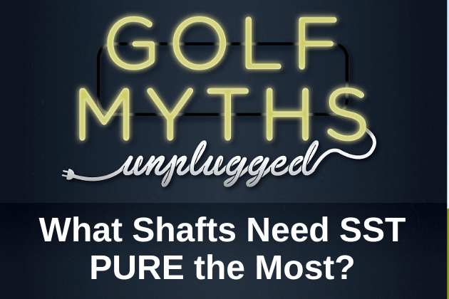 what shafts need sst pure the most